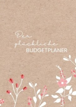 Der glückliche Budgetplaner - Meck, Carmen