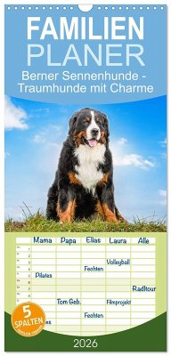 Familienplaner 2026 - Berner Sennenhunde - Traumhunde mit Charme mit 5 Spalten (Wandkalender, 21 x 45 cm) CALVENDO Familienplaner 2026 - Berner Sennenhunde - Traumhunde mit Charme mit 5 Spalten (Wandkalender, 21 x 45 cm) CALVENDO