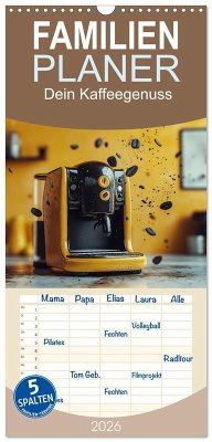 Cover Familienplaner 2026 - Dein Kaffeegenuss mit 5 Spalten (Wandkalender, 21 x 45 cm) CALVENDO
