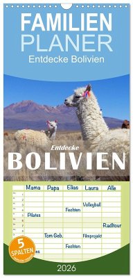 Familienplaner 2026 - Entdecke Bolivien mit 5 Spalten (Wandkalender, 21 x 45 cm) CALVENDO
