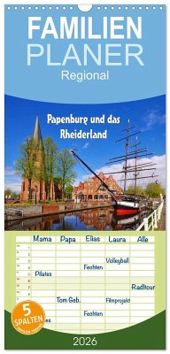 Familienplaner 2026 - Papenburg und das Rheiderland mit 5 Spalten (Wandkalender, 21 x 45 cm) CALVENDO