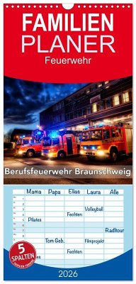 Familienplaner 2026 - Berufsfeuerwehr Braunschweig mit 5 Spalten (Wandkalender, 21 x 45 cm) CALVENDO