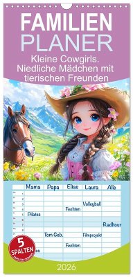 Familienplaner 2026 - Kleine Cowgirls. Niedliche Mädchen mit tierischen Freunden mit 5 Spalten (Wandkalender, 21 x 45 cm) CALVENDO Familienplaner 2026 - Kleine Cowgirls. Niedliche Mädchen mit tierischen Freunden mit 5 Spalten (Wandkalender, 21 x 45 cm) CALVENDO