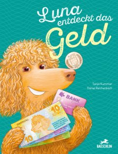Luna entdeckt das Geld - Kummer, Tanja
