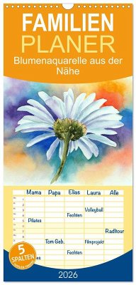 Familienplaner 2026 - Blumenaquarelle aus der Nähe mit 5 Spalten (Wandkalender, 21 x 45 cm) CALVENDO Familienplaner 2026 - Blumenaquarelle aus der Nähe mit 5 Spalten (Wandkalender, 21 x 45 cm) CALVENDO