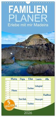 Familienplaner 2026 - Erlebe mit mir Madeira mit 5 Spalten (Wandkalender, 21 x 45 cm) CALVENDO