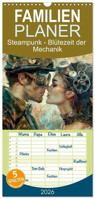 Familienplaner 2026 - Steampunk - Blütezeit der Mechanik mit 5 Spalten (Wandkalender, 21 x 45 cm) CALVENDO