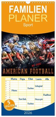 Familienplaner 2026 - American Football - so cool mit 5 Spalten (Wandkalender, 21 x 45 cm) CALVENDO Familienplaner 2026 - American Football - so cool mit 5 Spalten (Wandkalender, 21 x 45 cm) CALVENDO