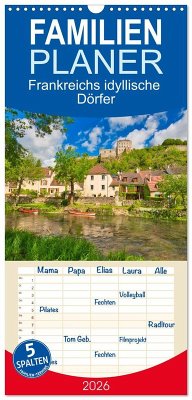 Familienplaner 2026 - Frankreichs idyllische Dörfer mit 5 Spalten (Wandkalender, 21 x 45 cm) CALVENDO