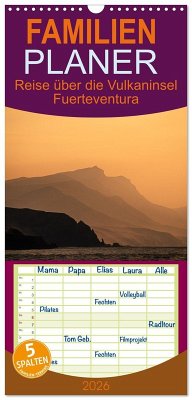 Familienplaner 2026 - Fuerteventura - Reise über die Vulkaninsel mit 5 Spalten (Wandkalender, 21 x 45 cm) CALVENDO Familienplaner 2026 - Fuerteventura - Reise über die Vulkaninsel mit 5 Spalten (Wandkalender, 21 x 45 cm) CALVENDO