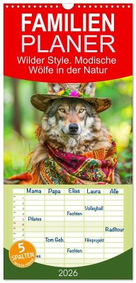 Familienplaner 2026 - Wilder Style. Modische Wölfe in der Natur mit 5 Spalten (Wandkalender, 21 x 45 cm) CALVENDO Familienplaner 2026 - Wilder Style. Modische Wölfe in der Natur mit 5 Spalten (Wandkalender, 21 x 45 cm) CALVENDO