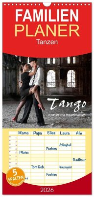 Cover Familienplaner 2026 - Tango - sinnlich und melancholisch mit 5 Spalten (Wandkalender, 21 x 45 cm) CALVENDO