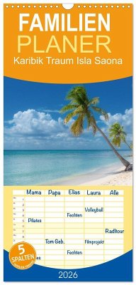 Cover Familienplaner 2026 - Karibik Traum Isla Saona mit 5 Spalten (Wandkalender, 21 x 45 cm) CALVENDO