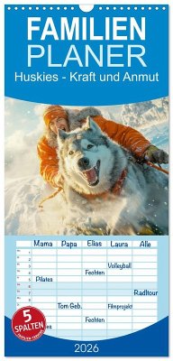 Familienplaner 2026 - Huskies - Kraft und Anmut mit 5 Spalten (Wandkalender, 21 x 45 cm) CALVENDO