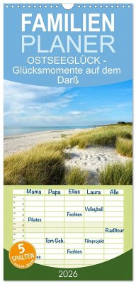 Familienplaner 2026 - OSTSEEGLÜCK - Glücksmomente auf dem Darß mit 5 Spalten (Wandkalender, 21 x 45 cm) CALVENDO Familienplaner 2026 - OSTSEEGLÜCK - Glücksmomente auf dem Darß mit 5 Spalten (Wandkalender, 21 x 45 cm) CALVENDO