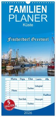Cover Familienplaner 2026 - Fischerdorf Greetsiel. Bezauberndes Warfendorf der Krummhörn mit 5 Spalten (Wandkalender, 21 x 45 cm) CALVENDO