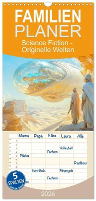 Familienplaner 2026 - Science Fiction - Originelle Welten mit 5 Spalten (Wandkalender, 21 x 45 cm) CALVENDO