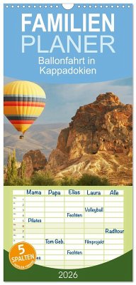 Familienplaner 2026 - Ballonfahrt in Kappadokien mit 5 Spalten (Wandkalender, 21 x 45 cm) CALVENDO Familienplaner 2026 - Ballonfahrt in Kappadokien mit 5 Spalten (Wandkalender, 21 x 45 cm) CALVENDO