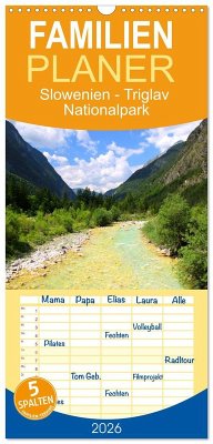 Familienplaner 2026 - Slowenien - Triglav Nationalpark mit 5 Spalten (Wandkalender, 21 x 45 cm) CALVENDO