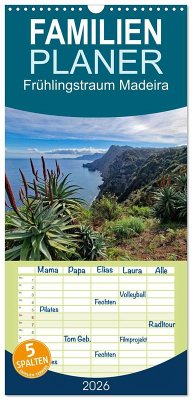 Cover Familienplaner 2026 - Frühlingstraum Madeira mit 5 Spalten (Wandkalender, 21 x 45 cm) CALVENDO
