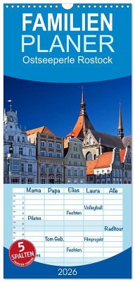Familienplaner 2026 - Ostseeperle Rostock mit 5 Spalten (Wandkalender, 21 x 45 cm) CALVENDO