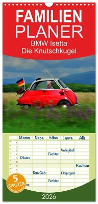 Cover Familienplaner 2026 - BMW Isetta - Die Knutschkugel mit 5 Spalten (Wandkalender, 21 x 45 cm) CALVENDO
