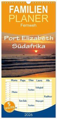 Cover Familienplaner 2026 - Port Elizabeth - Südafrika - Impressionen einer Stadt in Bildern mit 5 Spalten (Wandkalender, 21 x 45 cm) CALVENDO