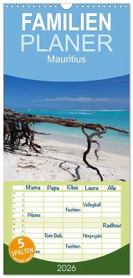 Familienplaner 2026 - Mauritius mit 5 Spalten (Wandkalender, 21 x 45 cm) CALVENDO