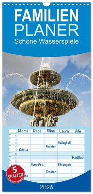 Familienplaner 2026 - Schöne Wasserspiele mit 5 Spalten (Wandkalender, 21 x 45 cm) CALVENDO Familienplaner 2026 - Schöne Wasserspiele mit 5 Spalten (Wandkalender, 21 x 45 cm) CALVENDO