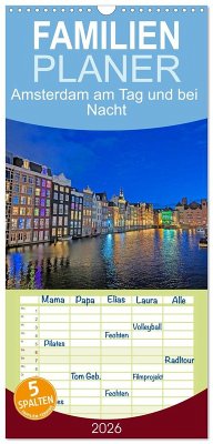 Familienplaner 2026 - Amsterdam am Tag und bei Nacht mit 5 Spalten (Wandkalender, 21 x 45 cm) CALVENDO Cover Familienplaner 2026 - Amsterdam am Tag und bei Nacht mit 5 Spalten (Wandkalender, 21 x 45 cm) CALVENDO