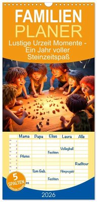 Familienplaner 2026 - Lustige Urzeit Momente - Ein Jahr voller Steinzeitspaß mit 5 Spalten (Wandkalender, 21 x 45 cm) CALVENDO