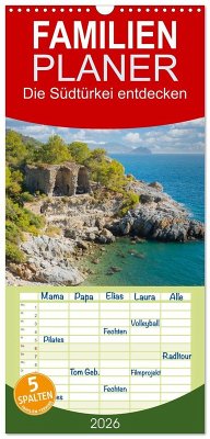 Familienplaner 2026 - Die Südtürkei entdecken mit 5 Spalten (Wandkalender, 21 x 45 cm) CALVENDO