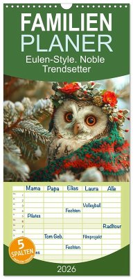 Familienplaner 2026 - Eulen-Style. Noble Trendsetter mit 5 Spalten (Wandkalender, 21 x 45 cm) CALVENDO