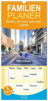 Familienplaner 2026 - Berlin, so bunt wie das Leben mit 5 Spalten (Wandkalender, 21 x 45 cm) CALVENDO