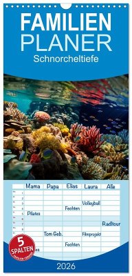 Familienplaner 2026 - Schnorcheltiefe mit 5 Spalten (Wandkalender, 21 x 45 cm) CALVENDO