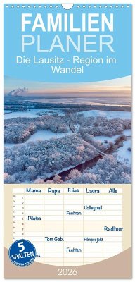 Familienplaner 2026 - Die Lausitz - Region im Wandel mit 5 Spalten (Wandkalender, 21 x 45 cm) CALVENDO