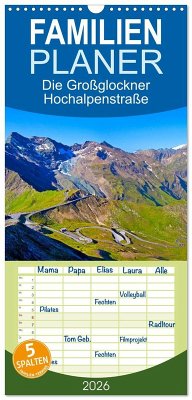 Cover Familienplaner 2026 - Die Großglockner Hochalpenstraße mit 5 Spalten (Wandkalender, 21 x 45 cm) CALVENDO