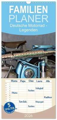 Familienplaner 2026 - Deutsche Motorrad - Legenden - Rollende Kunstwerke aus alten Zeiten mit 5 Spalten (Wandkalender, 21 x 45 cm) CALVENDO Familienplaner 2026 - Deutsche Motorrad - Legenden - Rollende Kunstwerke aus alten Zeiten mit 5 Spalten (Wandkalender, 21 x 45 cm) CALVENDO