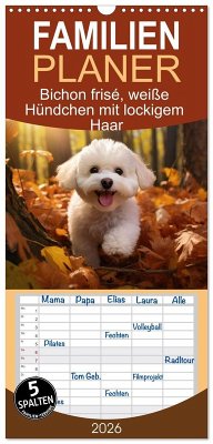 Cover Familienplaner 2026 - Bichon frisé, weiße Hündchen mit lockigem Haar mit 5 Spalten (Wandkalender, 21 x 45 cm) CALVENDO