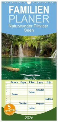 Familienplaner 2026 - Naturwunder Plitvicer Seen mit 5 Spalten (Wandkalender, 21 x 45 cm) CALVENDO