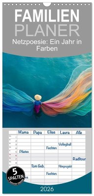 Familienplaner 2026 - Netzpoesie: Ein Jahr in Farben mit 5 Spalten (Wandkalender, 21 x 45 cm) CALVENDO Familienplaner 2026 - Netzpoesie: Ein Jahr in Farben mit 5 Spalten (Wandkalender, 21 x 45 cm) CALVENDO