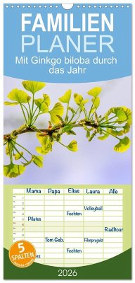Familienplaner 2026 - Mit Ginkgo biloba durch das Jahr mit 5 Spalten (Wandkalender, 21 x 45 cm) CALVENDO Familienplaner 2026 - Mit Ginkgo biloba durch das Jahr mit 5 Spalten (Wandkalender, 21 x 45 cm) CALVENDO