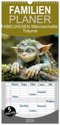 Familienplaner 2026 - FABELWESEN Märchenhafte Träume mit 5 Spalten (Wandkalender, 21 x 45 cm) CALVENDO Familienplaner 2026 - FABELWESEN Märchenhafte Träume mit 5 Spalten (Wandkalender, 21 x 45 cm) CALVENDO