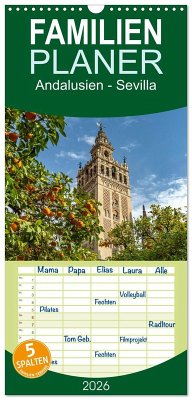 Cover Familienplaner 2026 - Andalusien - Sevilla mit 5 Spalten (Wandkalender, 21 x 45 cm) CALVENDO