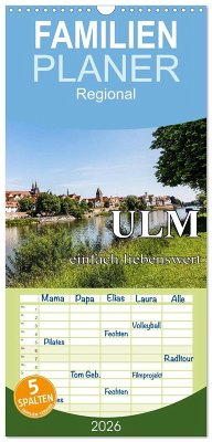 Cover Familienplaner 2026 - Ulm einfach liebenswert mit 5 Spalten (Wandkalender, 21 x 45 cm) CALVENDO