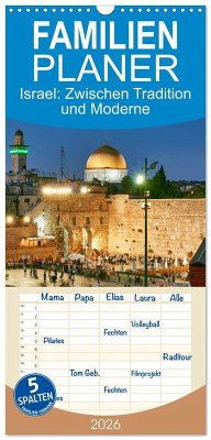 Cover Familienplaner 2026 - Zwischen Tradition und Moderne: Israel mit 5 Spalten (Wandkalender, 21 x 45 cm) CALVENDO
