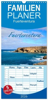 Familienplaner 2026 - Fuerteventura mit 5 Spalten (Wandkalender, 21 x 45 cm) CALVENDO