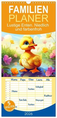 Familienplaner 2026 - Lustige Enten. Niedlich und farbenfroh mit 5 Spalten (Wandkalender, 21 x 45 cm) CALVENDO