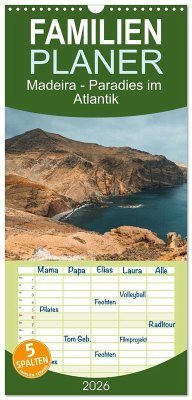 Familienplaner 2026 - Madeira - Paradies im Atlantik mit 5 Spalten (Wandkalender, 21 x 45 cm) CALVENDO