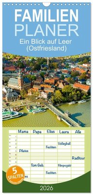 Familienplaner 2026 - Ein Blick auf Leer (Ostfriesland) mit 5 Spalten (Wandkalender, 21 x 45 cm) CALVENDO Familienplaner 2026 - Ein Blick auf Leer (Ostfriesland) mit 5 Spalten (Wandkalender, 21 x 45 cm) CALVENDO